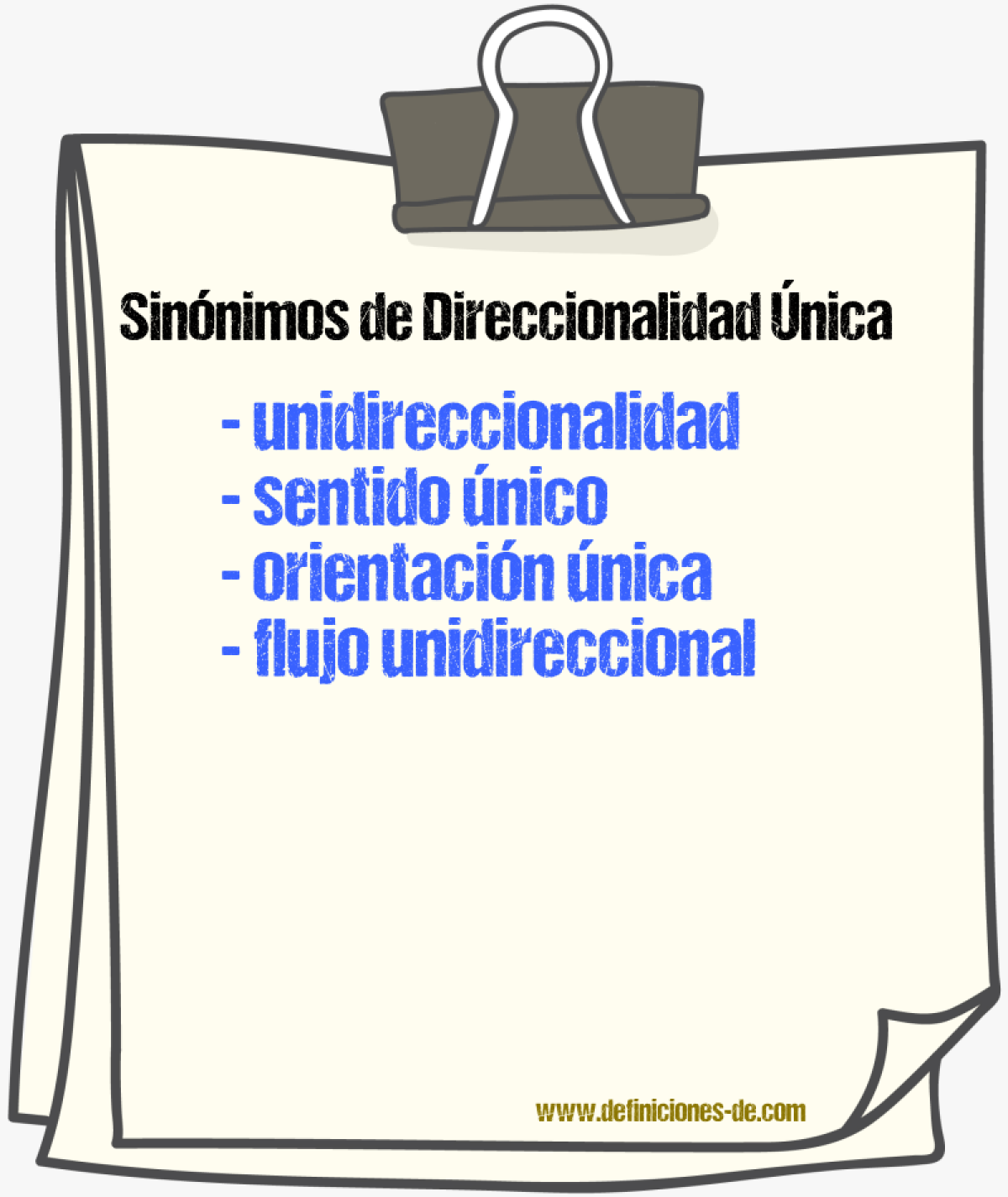 Sinónimos de direccionalidad única