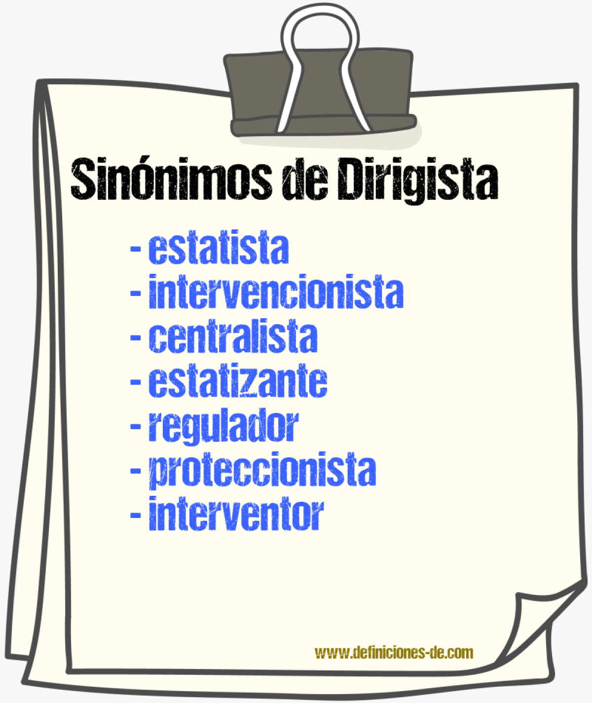 Sinónimos de dirigista