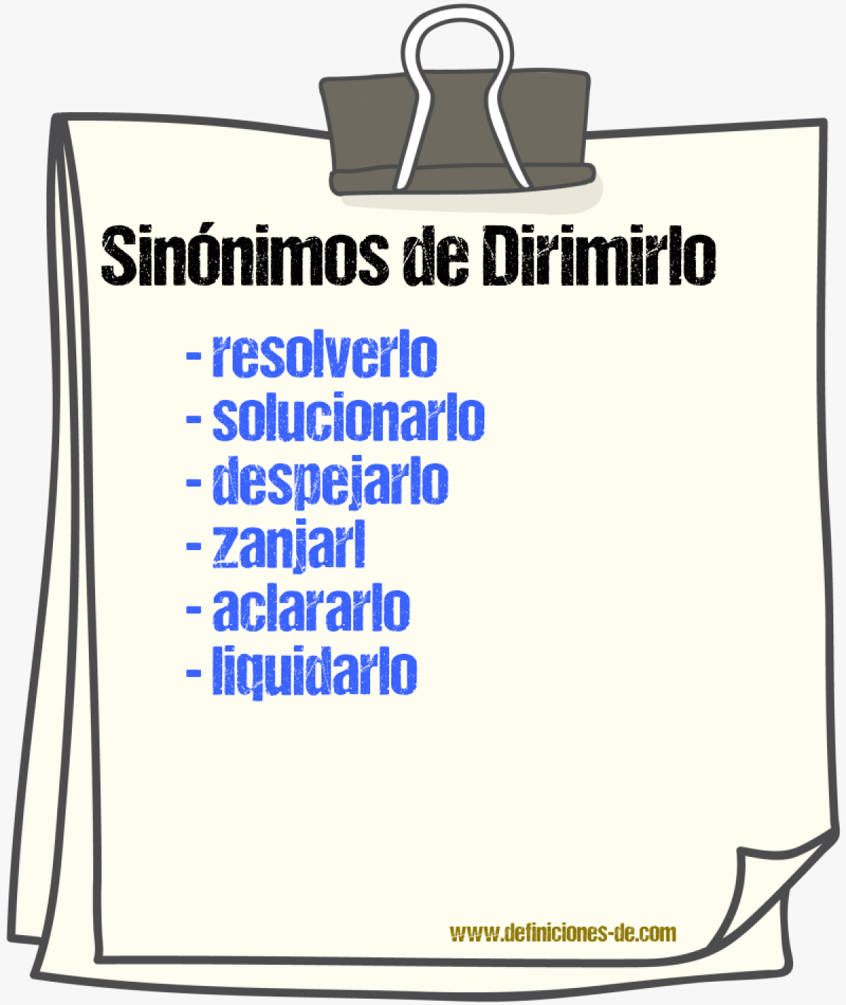 Sinónimos de dirimirlo