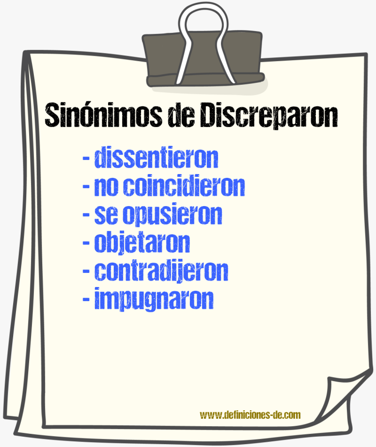 Sinónimos de discreparon
