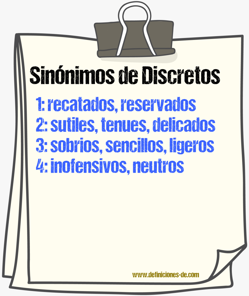 Sinónimos de discretos