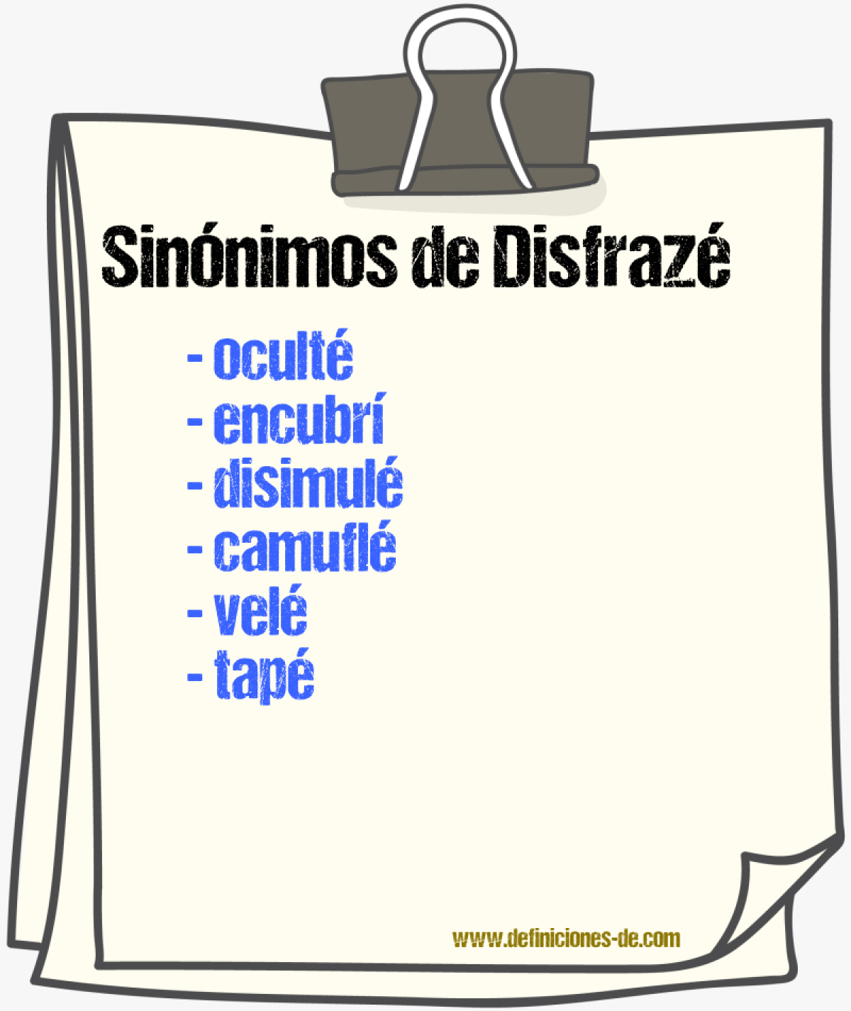 Sinónimos de disfrazé