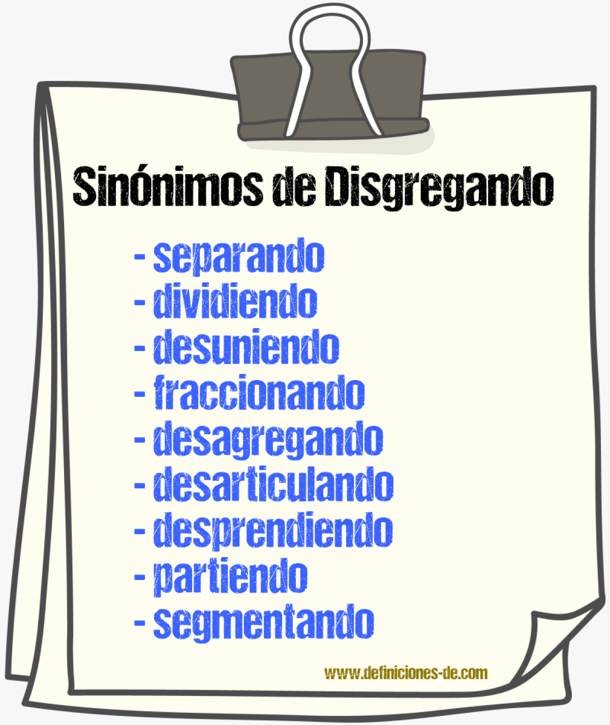 Sinónimos de disgregando