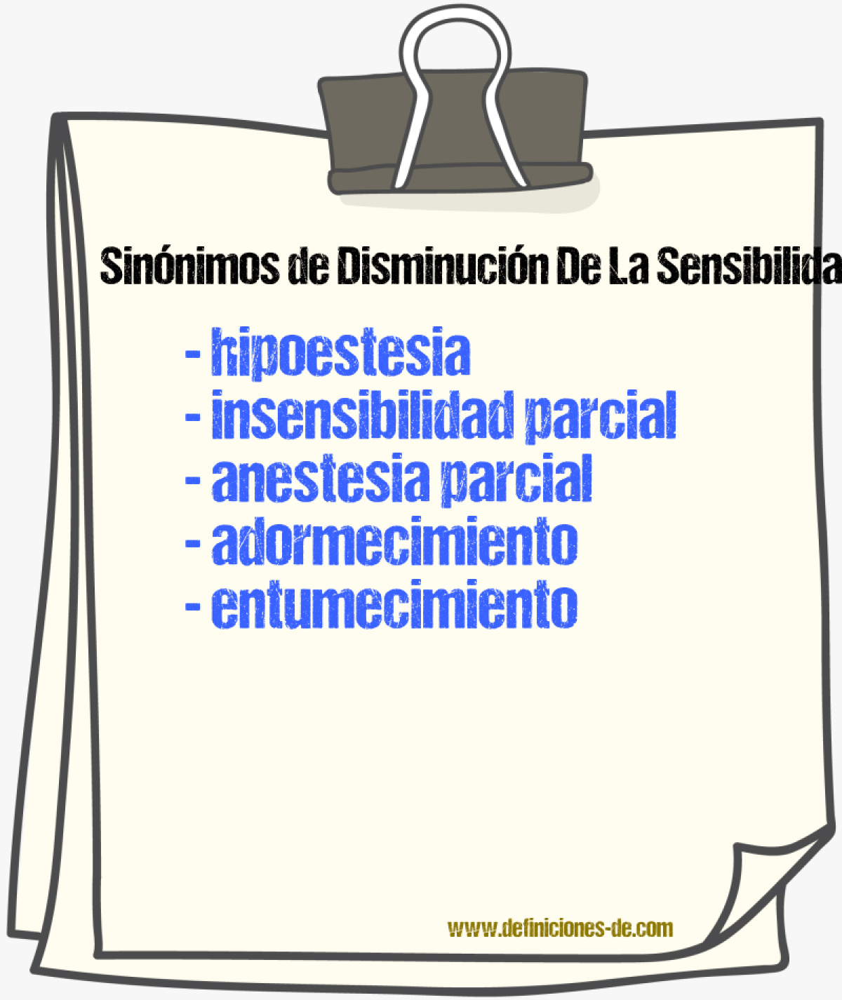 Sinónimos de disminución de la sensibilidad