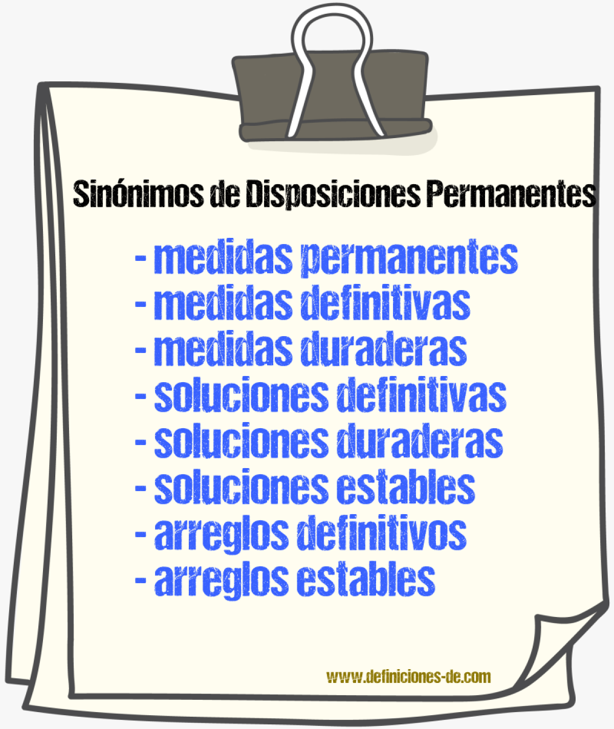 Sinónimos de disposiciones permanentes