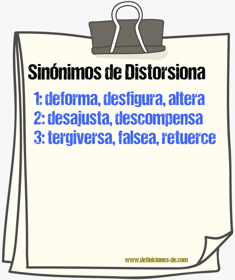 Sinónimos de distorsiona