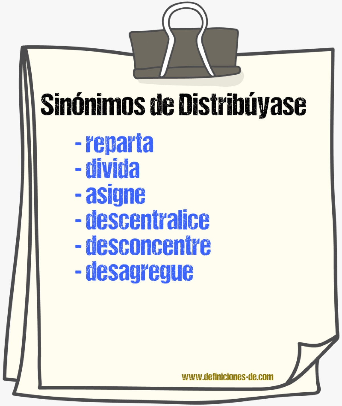 Sinónimos de distribúyase