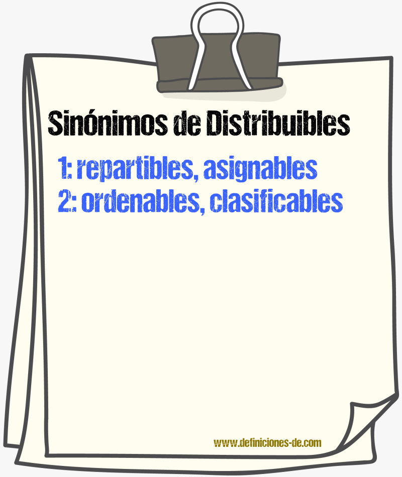 Sinónimos de distribuibles