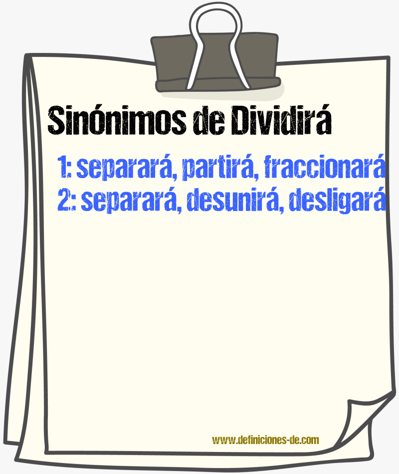 Sinónimos de dividirá
