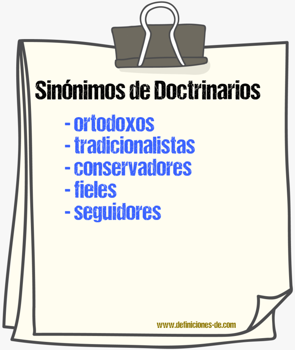 Sinónimos de doctrinarios