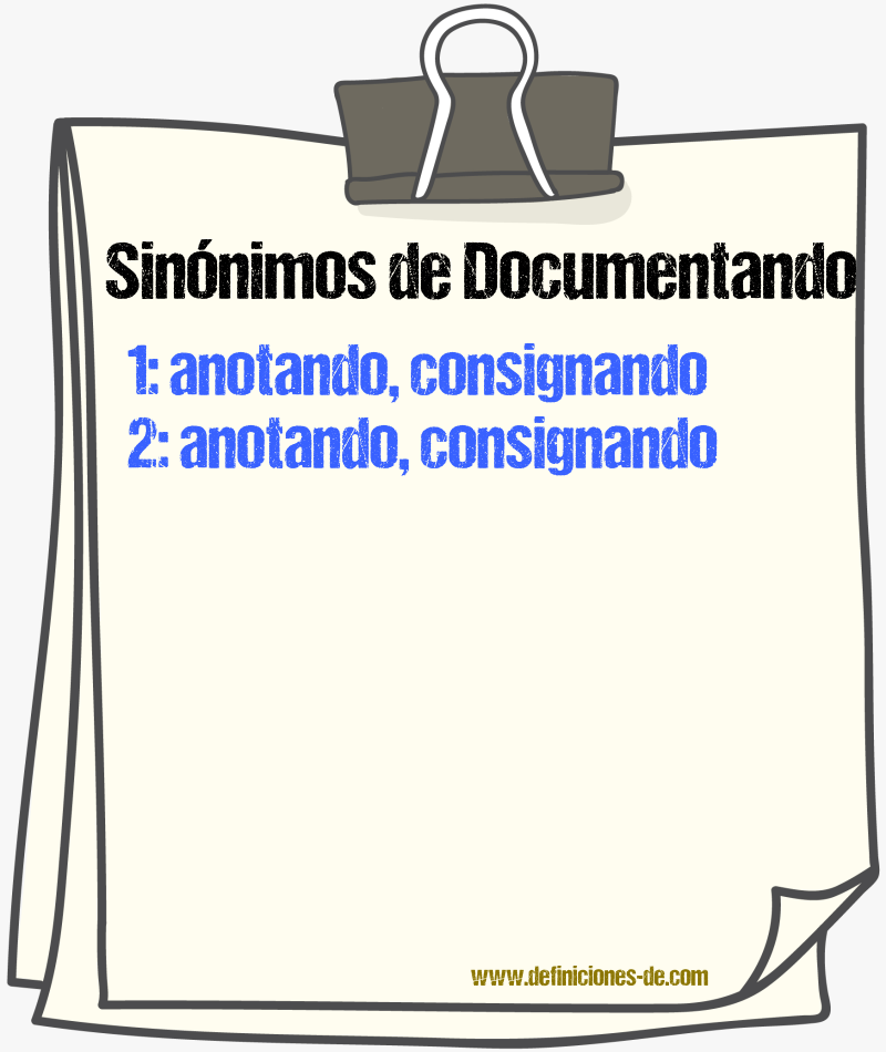 Sinónimos de documentando