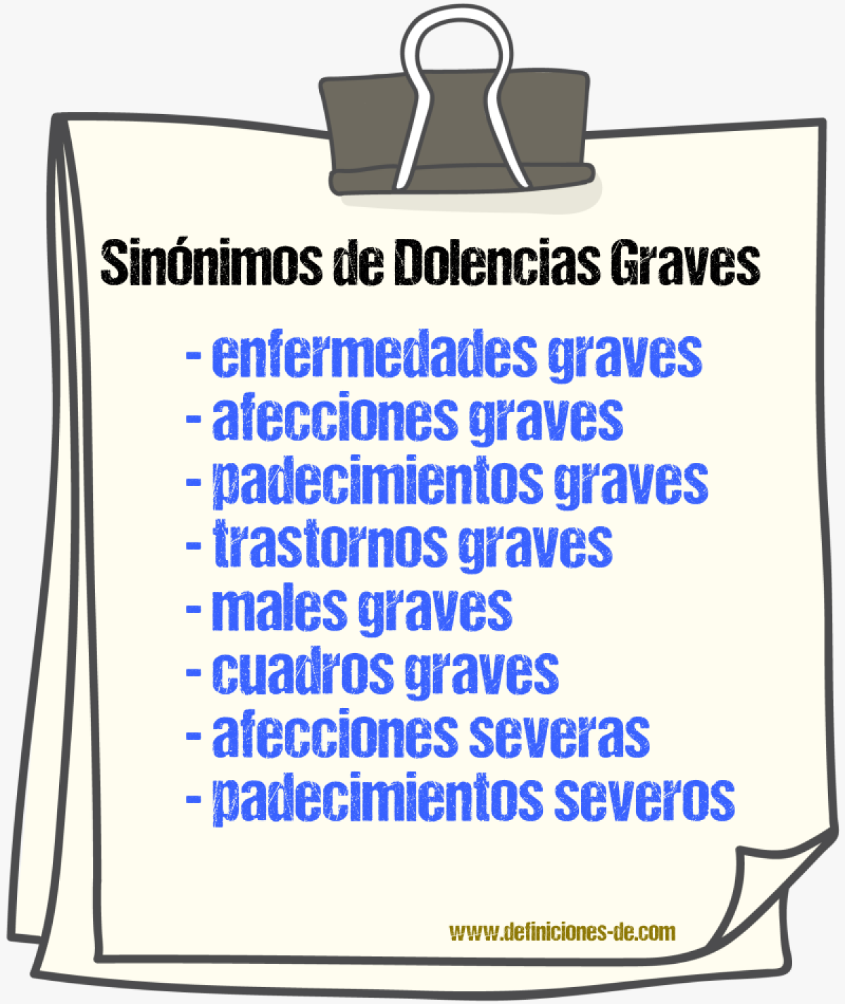 Sinónimos de dolencias graves