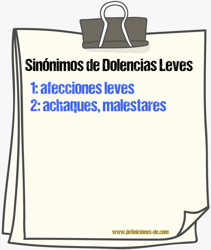 Sinónimos de dolencias leves