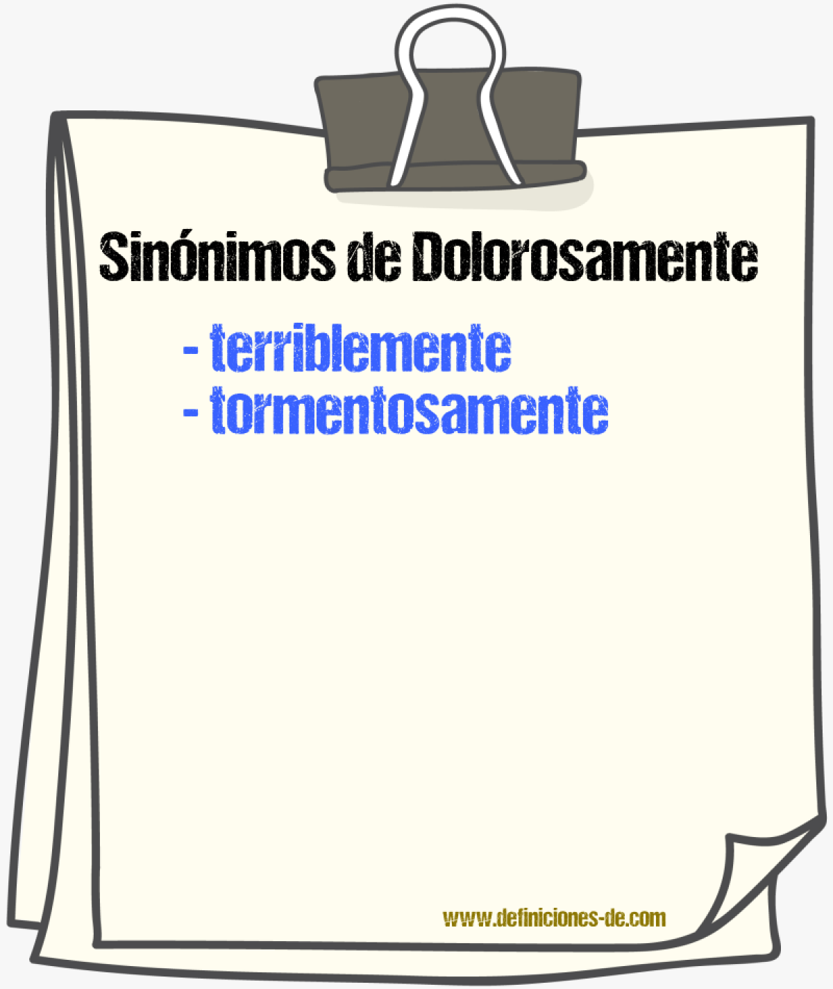 Sinnimos de dolorosamente