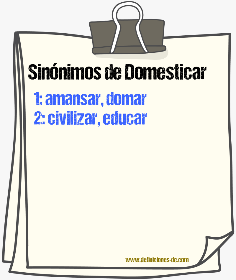 Sinónimos de domesticar