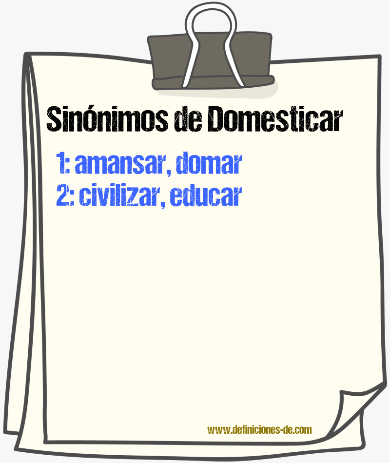 Sinnimos de domesticar