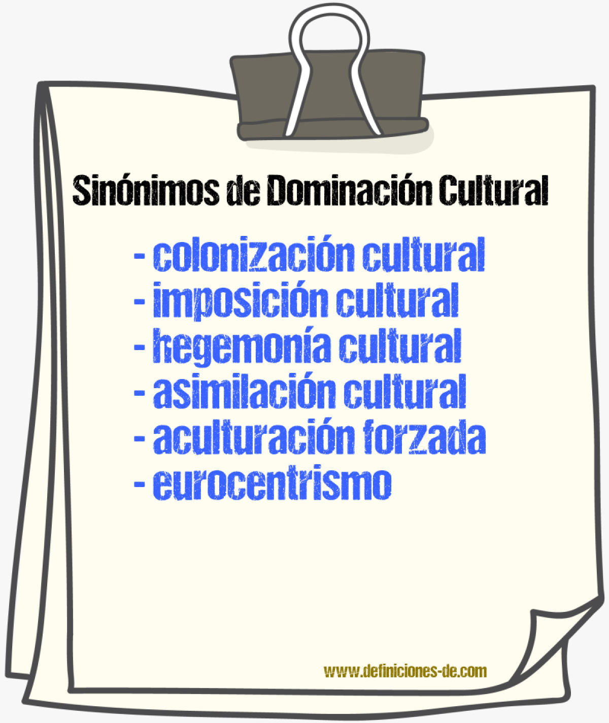 Sinónimos de dominación cultural