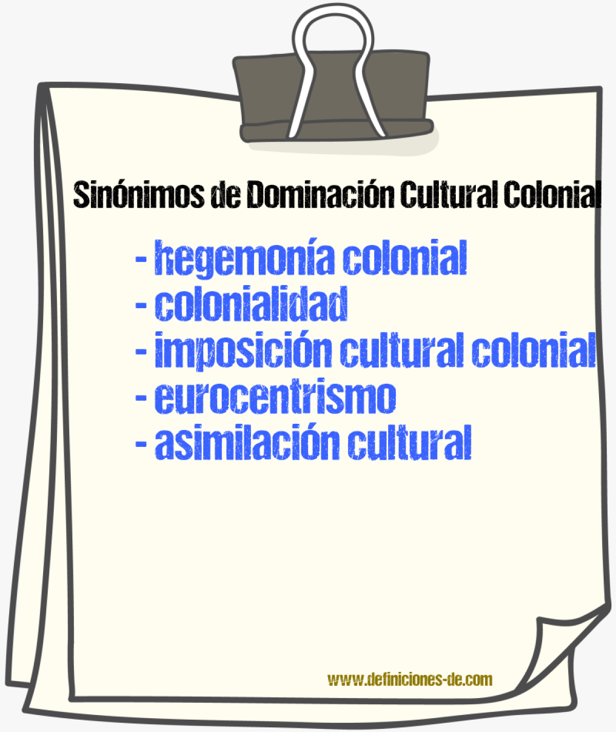 Sinónimos de dominación cultural colonial