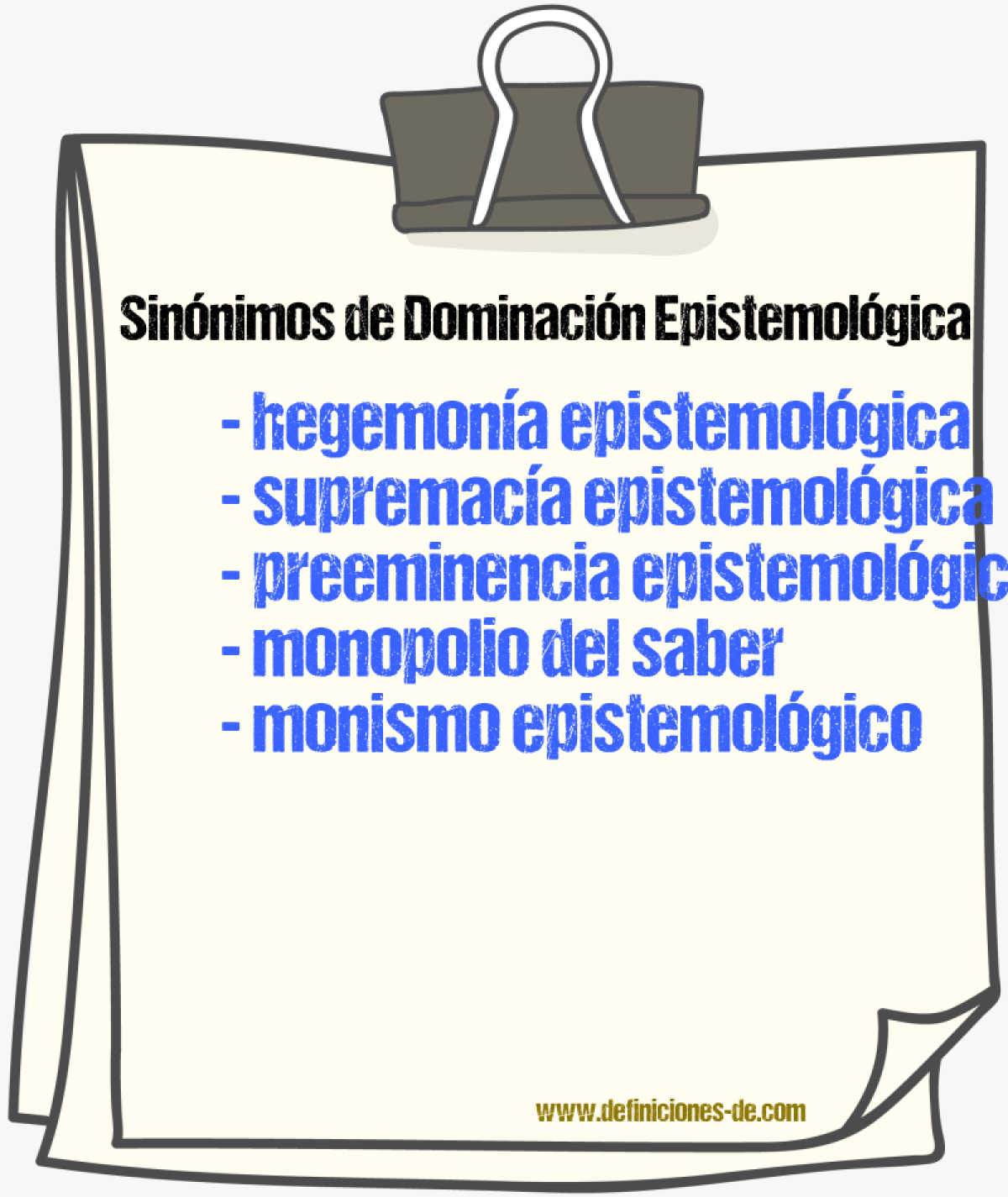 Sinónimos de dominación epistemológica