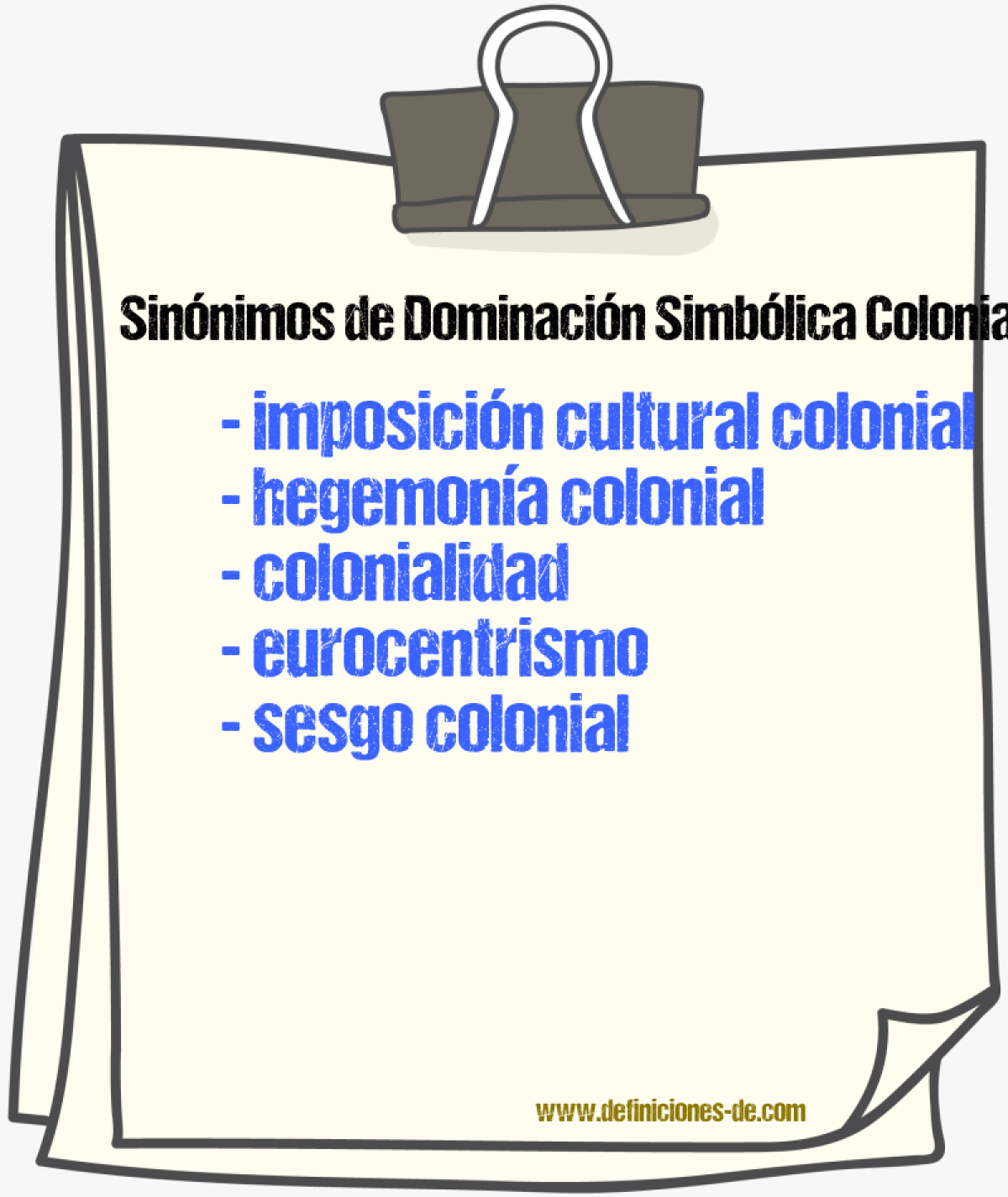Sinónimos de dominación simbólica colonial