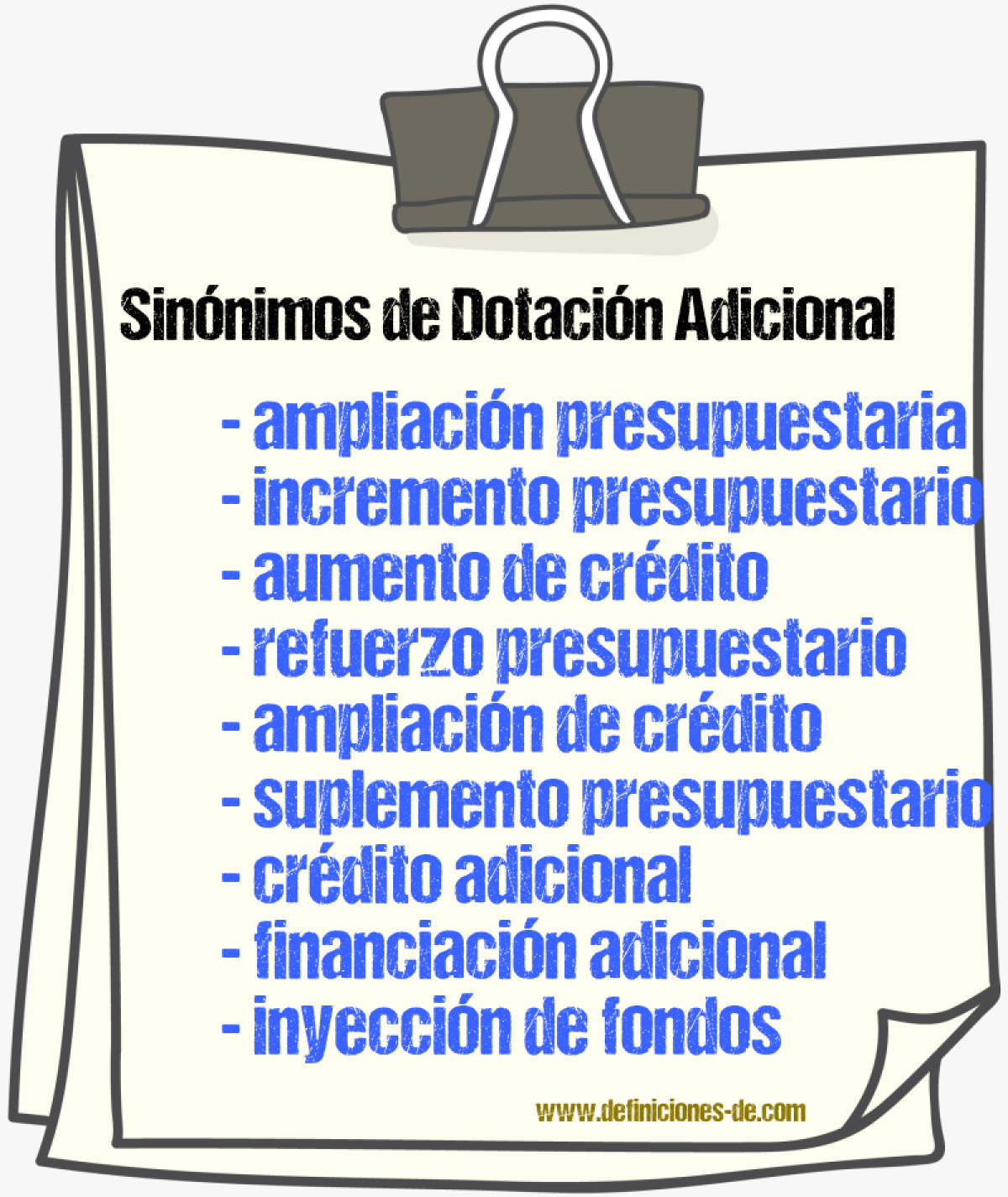 Sinónimos de dotación adicional
