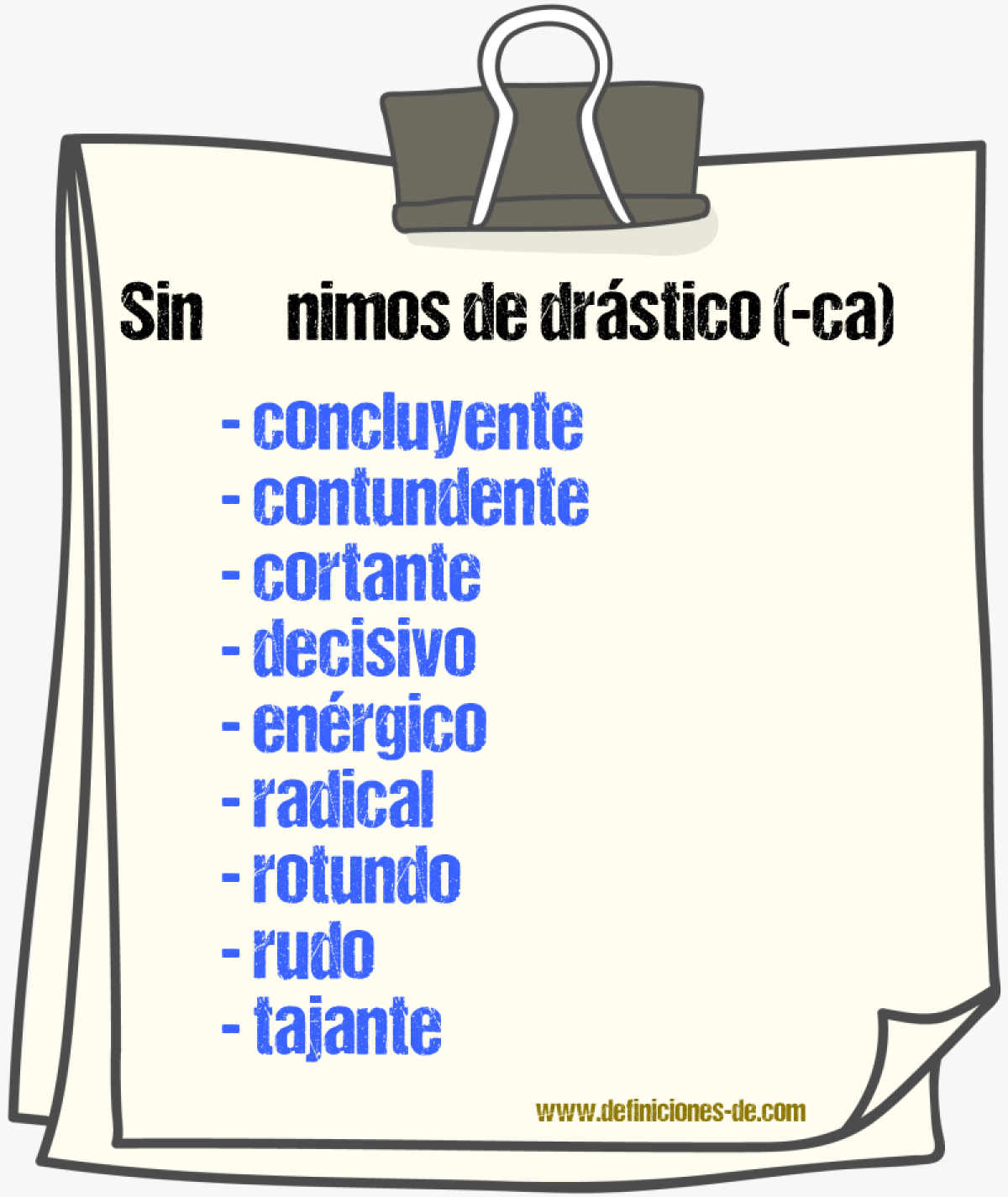 Sinnimos de drstico