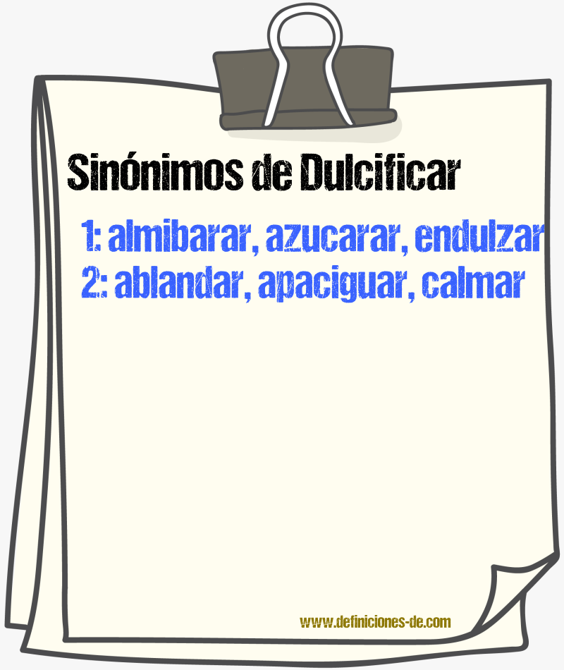 Sinnimos de dulcificar