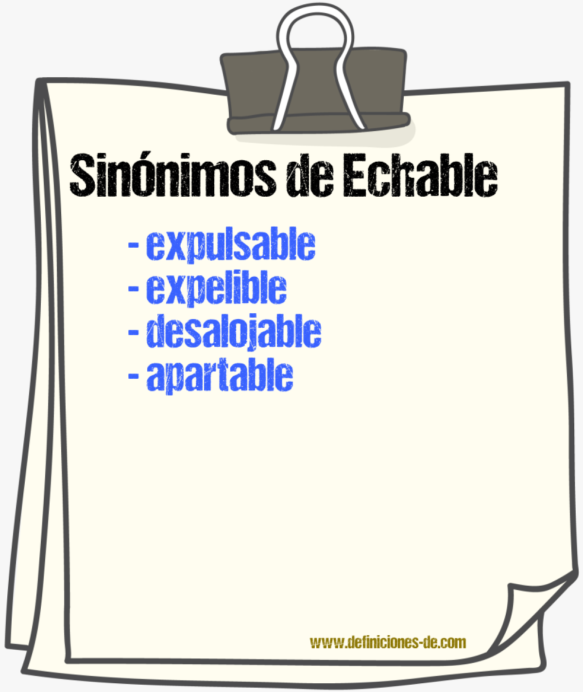 Sinónimos de echable