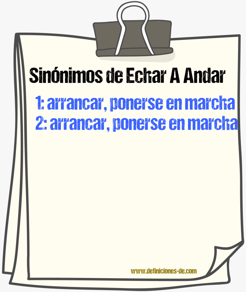 Sinónimos de echar a andar