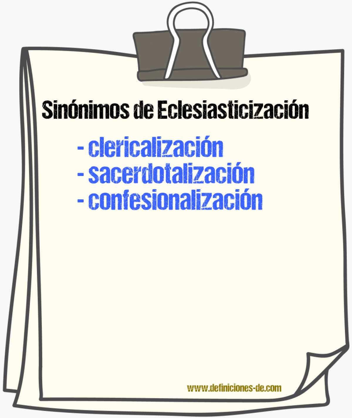 Sinónimos de eclesiasticización