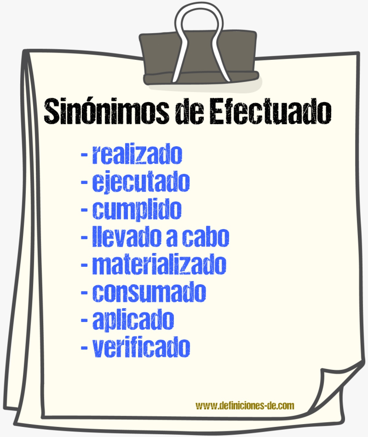 Sinónimos de efectuado