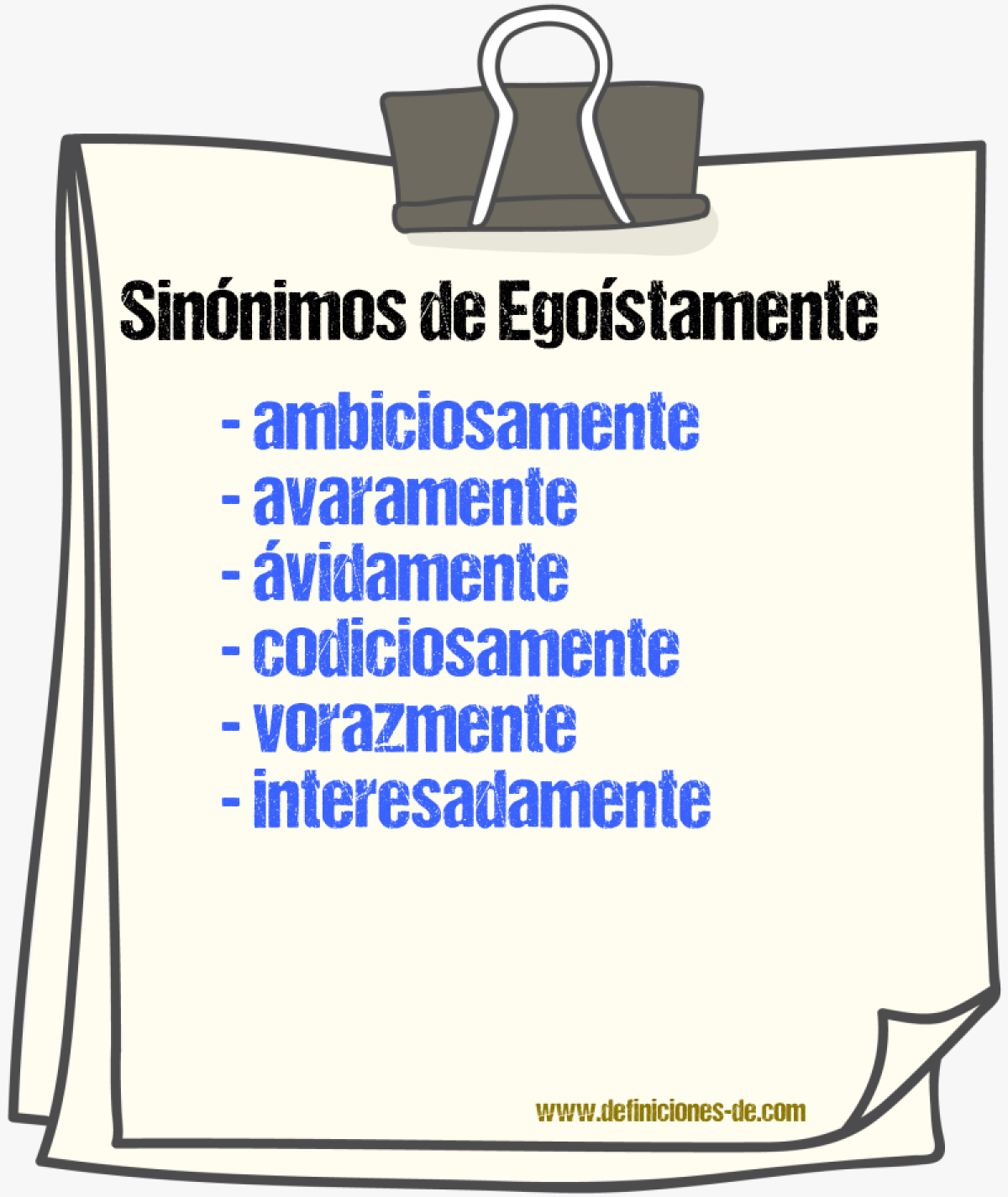 Sinnimos de egostamente