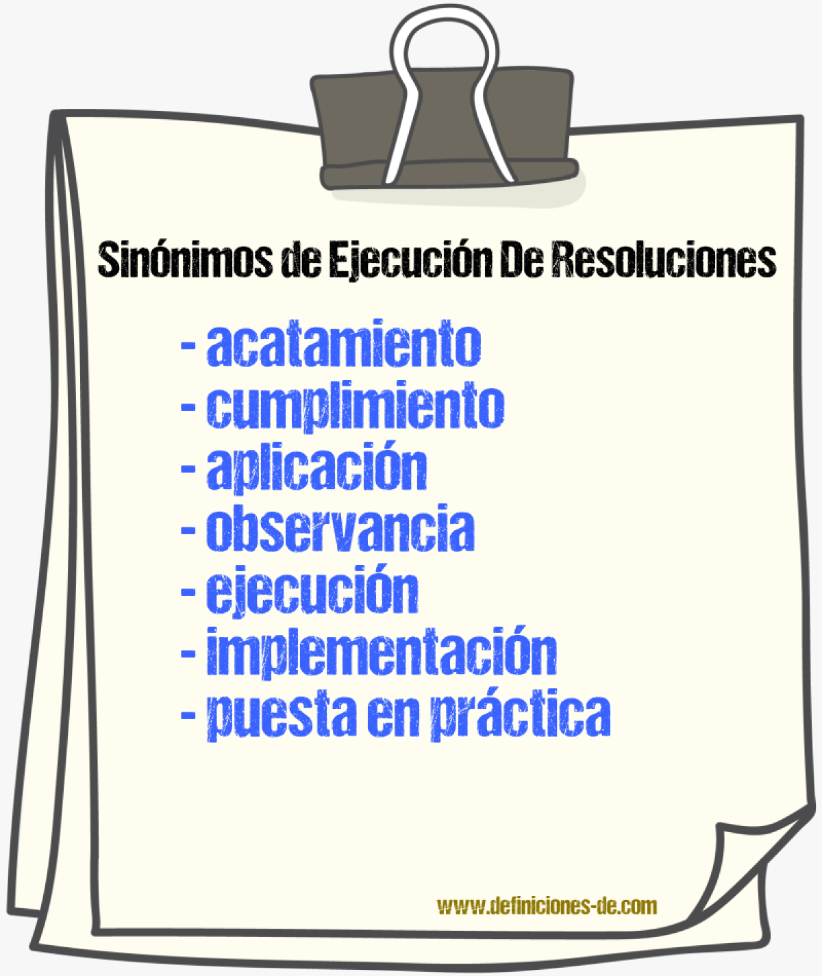 Sinónimos de ejecución de resoluciones