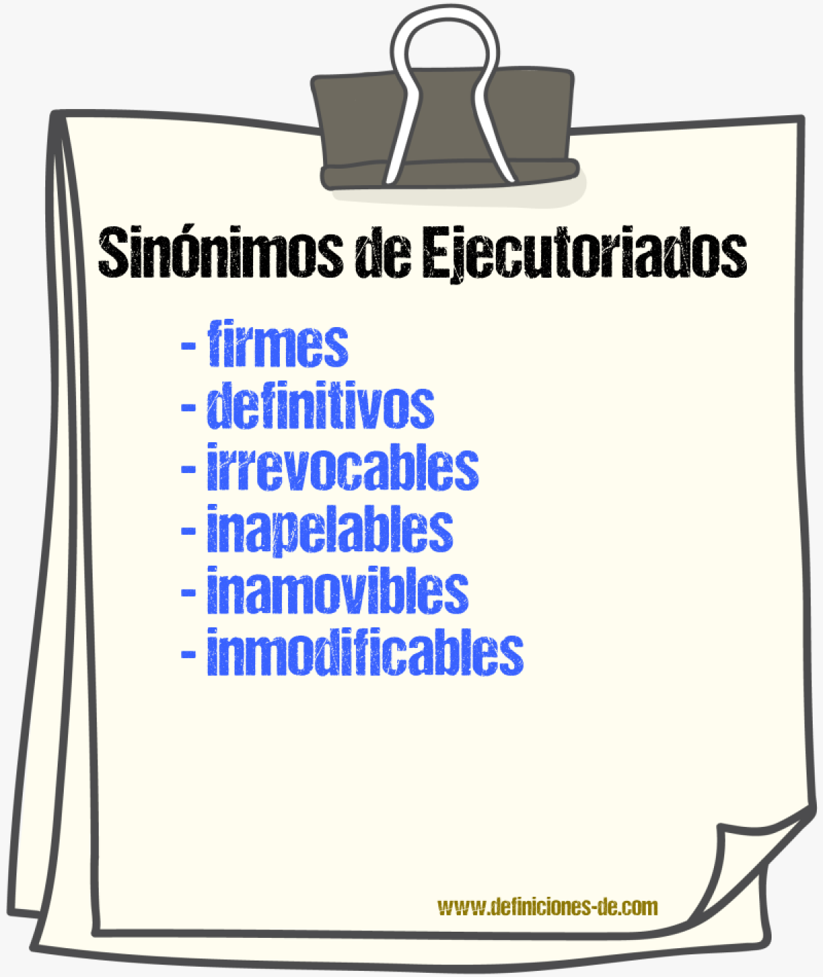 Sinónimos de ejecutoriados