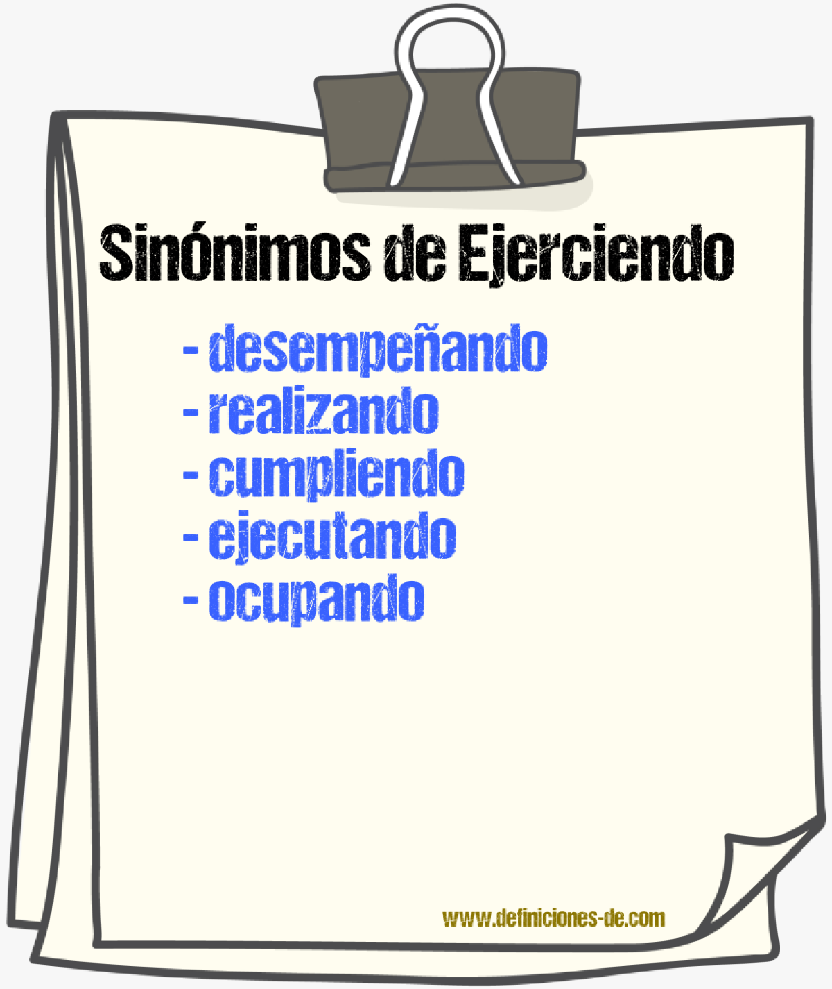 Sinónimos de ejerciendo