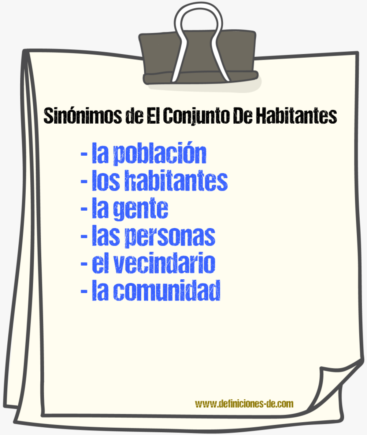 Sinónimos de el conjunto de habitantes