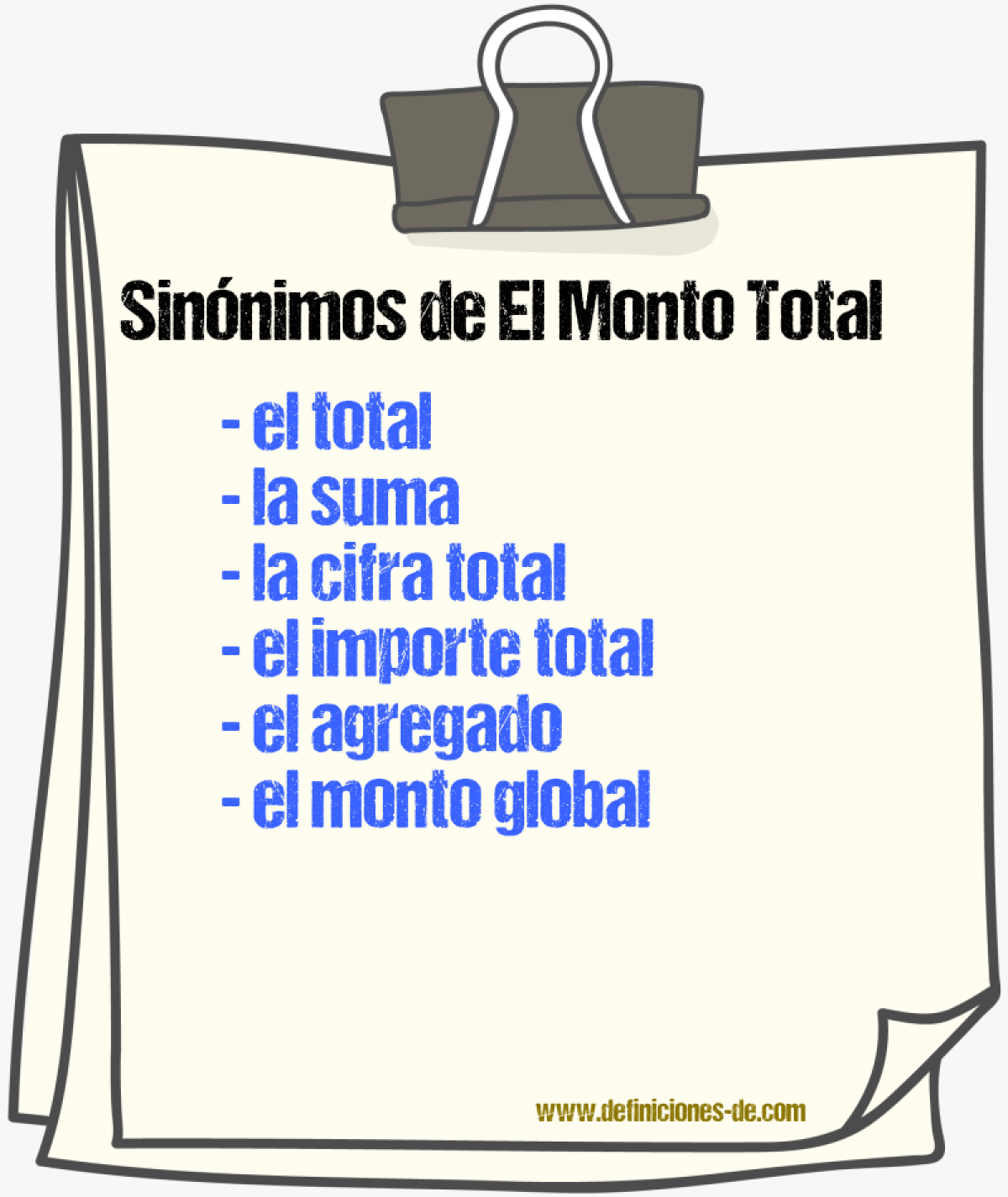 Sinónimos de el monto total