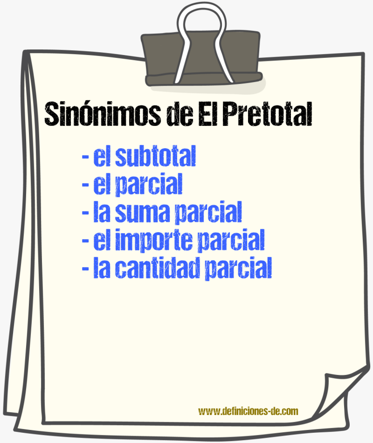 Sinónimos de el pretotal