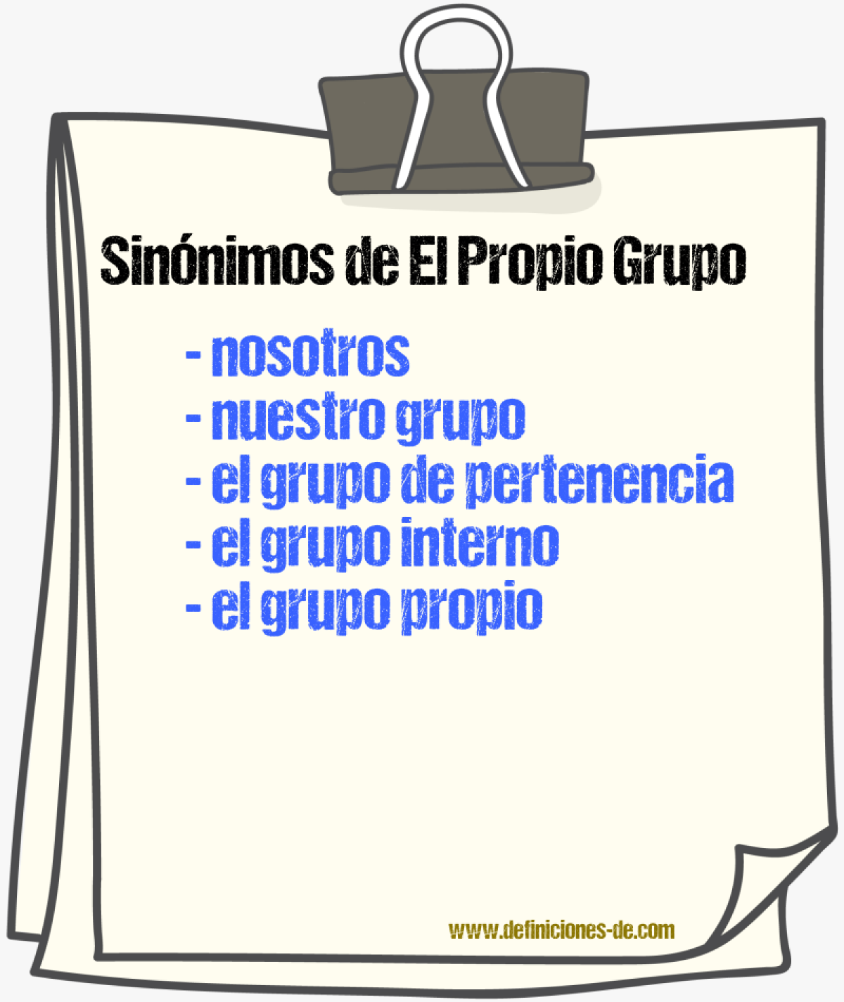 Sinónimos de el propio grupo