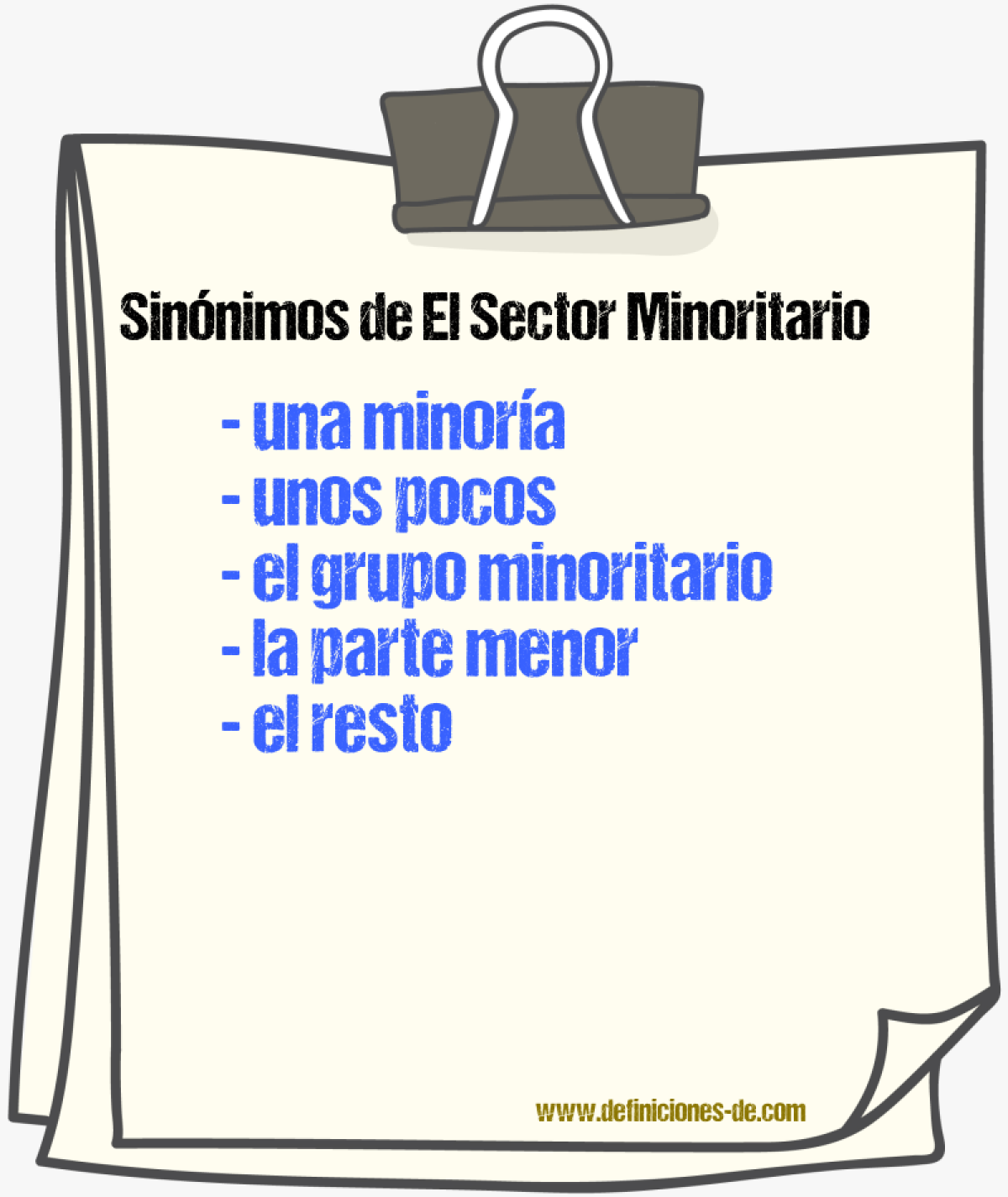 Sinónimos de el sector minoritario