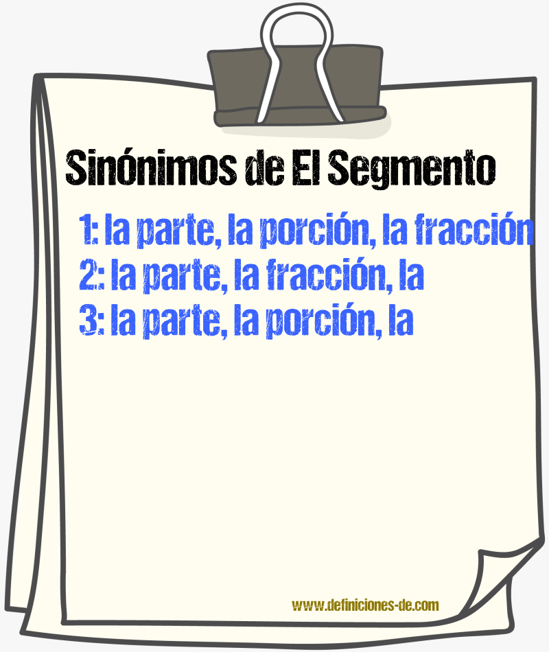 Sinónimos de el segmento