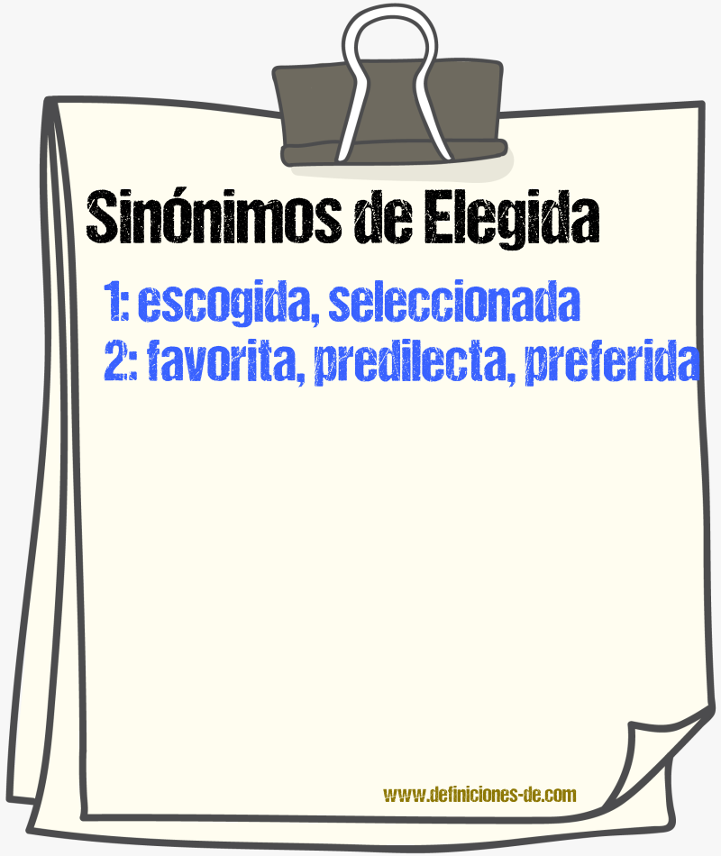 Sinónimos de elegida