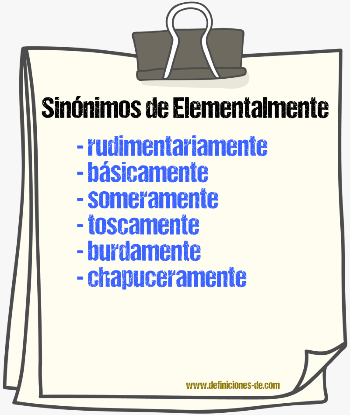 Sinónimos de elementalmente