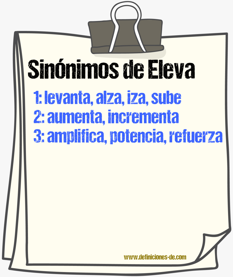 Sinónimos de eleva