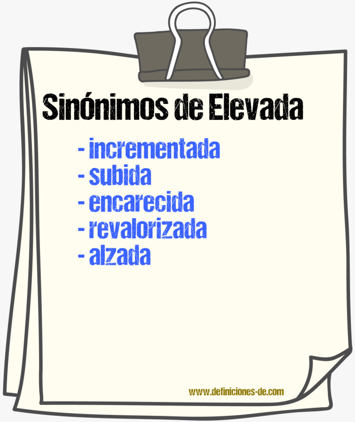 Sinónimos de elevada