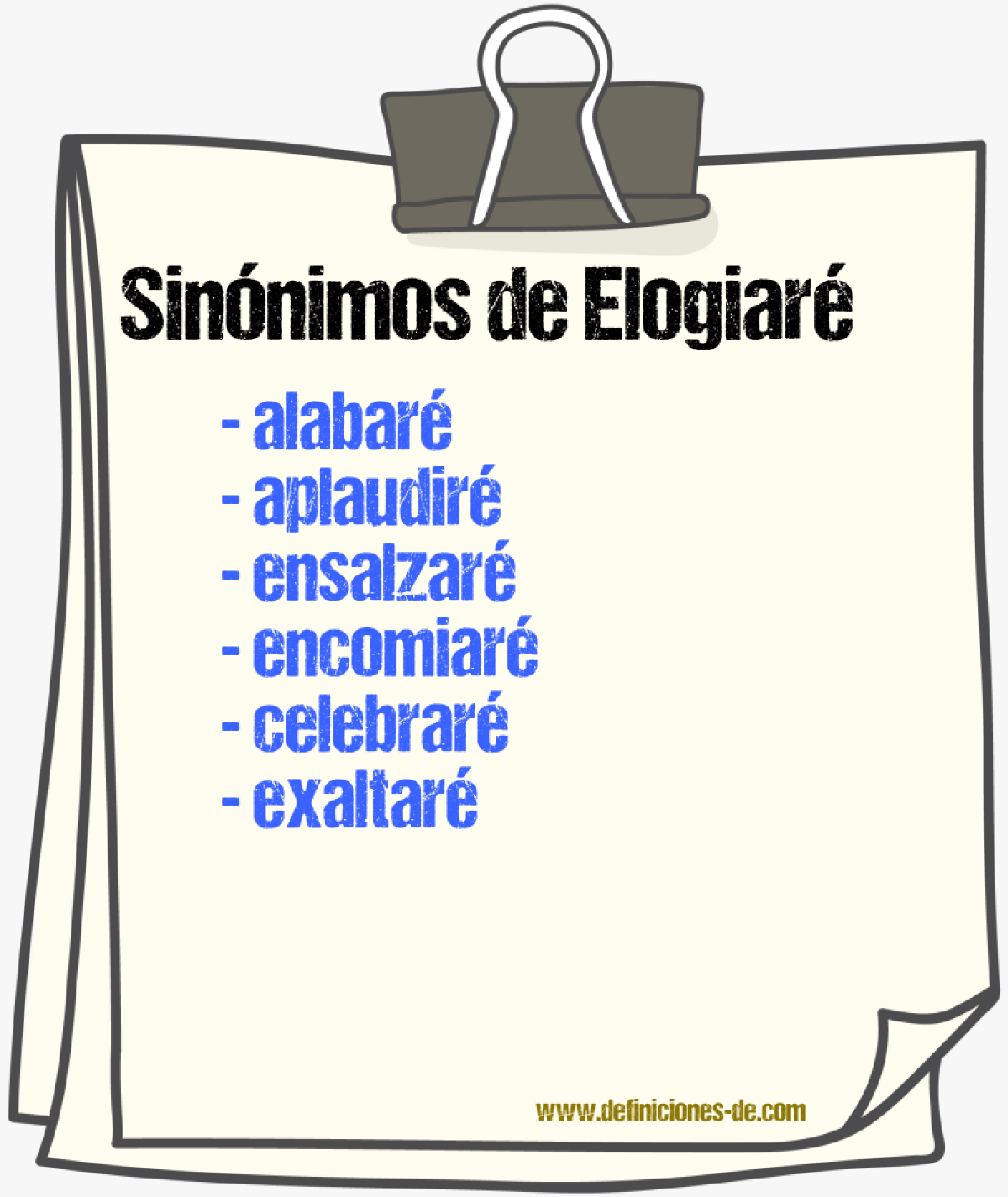 Sinónimos de elogiaré