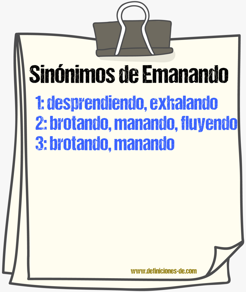Sinónimos de emanando