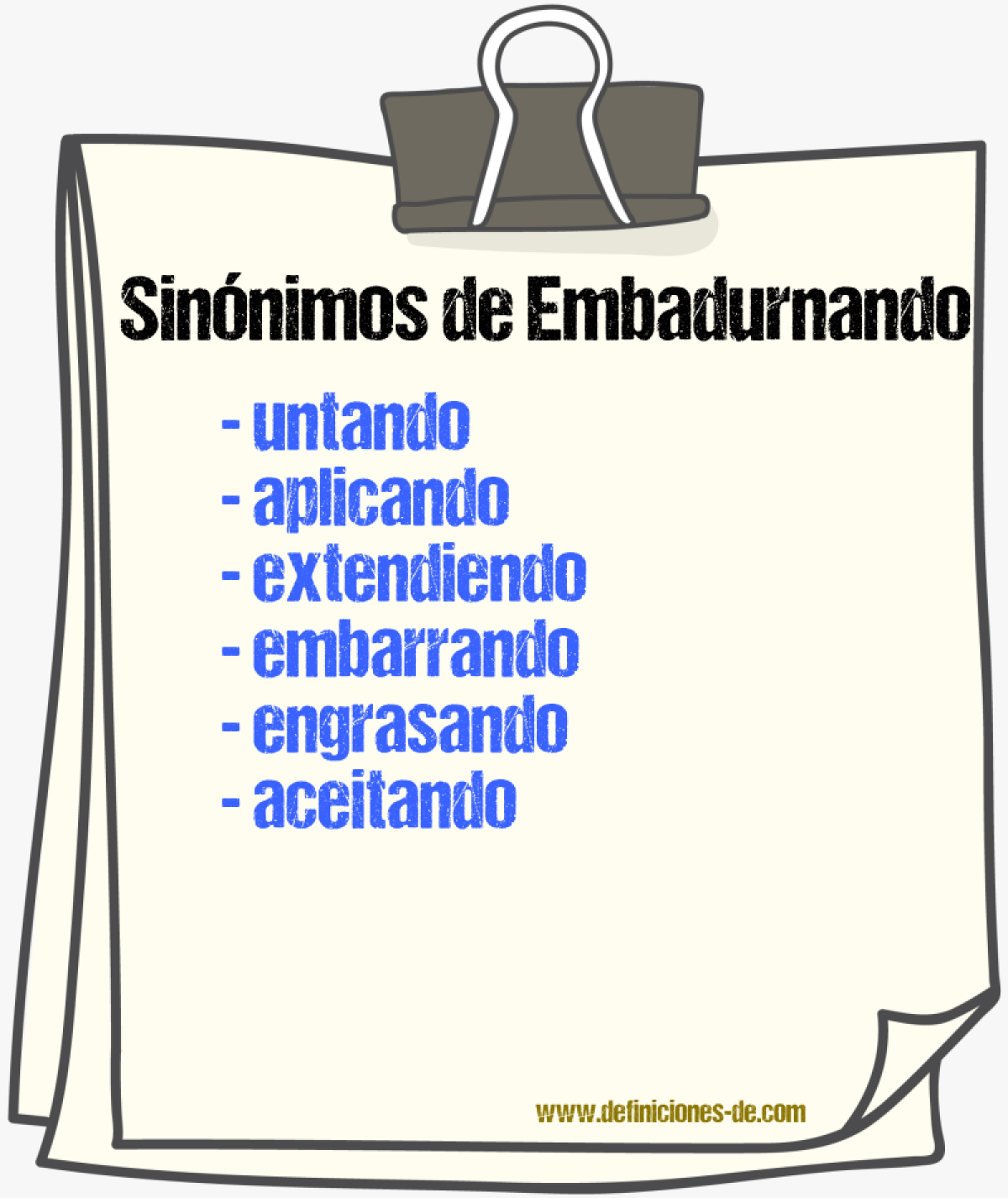 Sinónimos de embadurnando