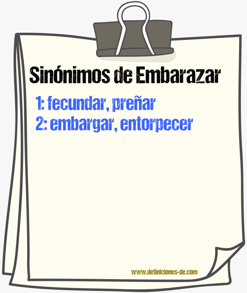 Sinnimos de embarazar