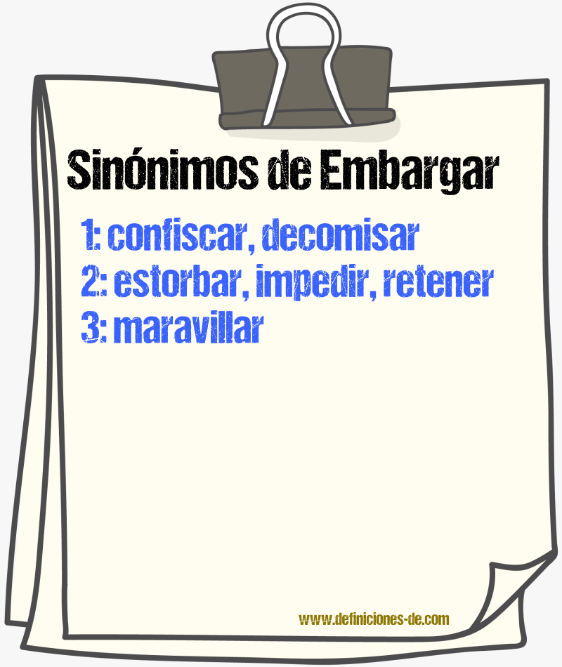 Sinnimos de embargar